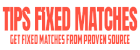 Tips 1x2 Fixed Matches