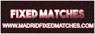 Madrid Fixed Matches