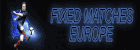 Fixed Matches Europe