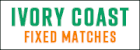 Ivory Coast Fixed Matches